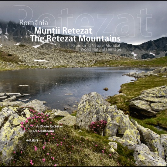 Album Munții Retezat – Patrimoniu Natural Mondial
